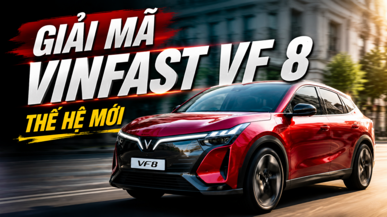 Giải mã VinFast VF 8 thế hệ mới: Bước đột phá về công nghệ?