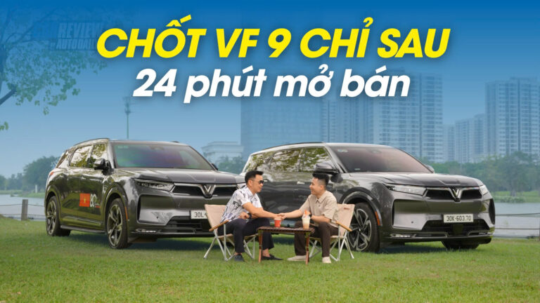 24 phút xuống tiền, 3 năm nhìn lại: VinFast VF 9 có xứng đáng?
