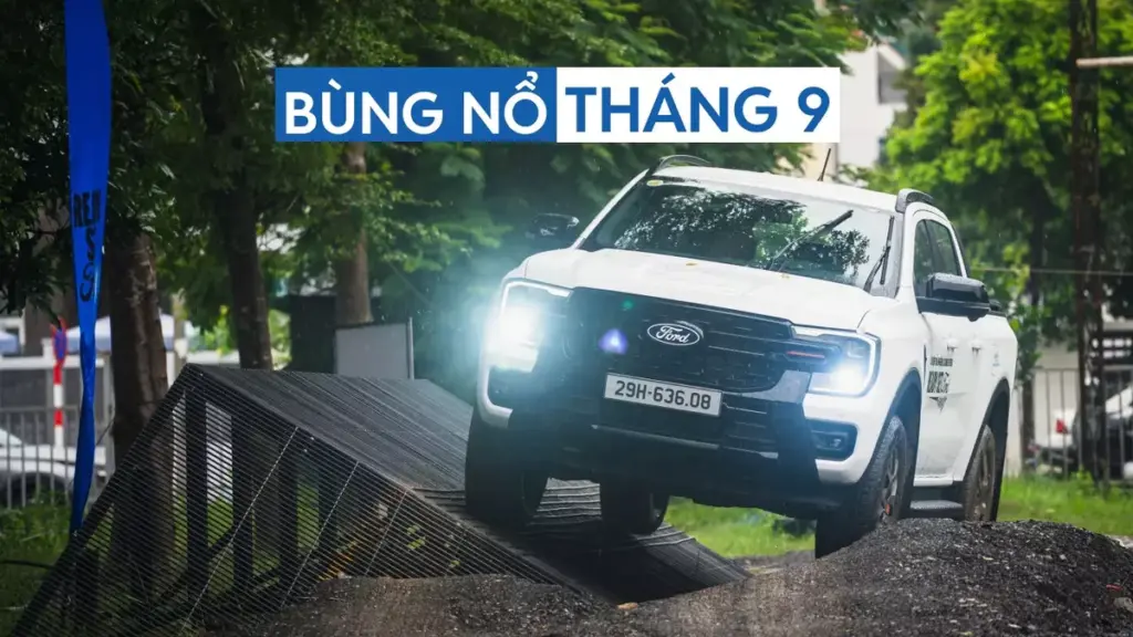 Ford Việt Nam phủ sóng ưu đãi trước bạ, mở rộng chuỗi sự kiện lái thử xuyên Việt trong tháng 9